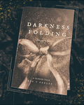 Darkness Folding: Juliet's Story (The Pledge Tales Series)