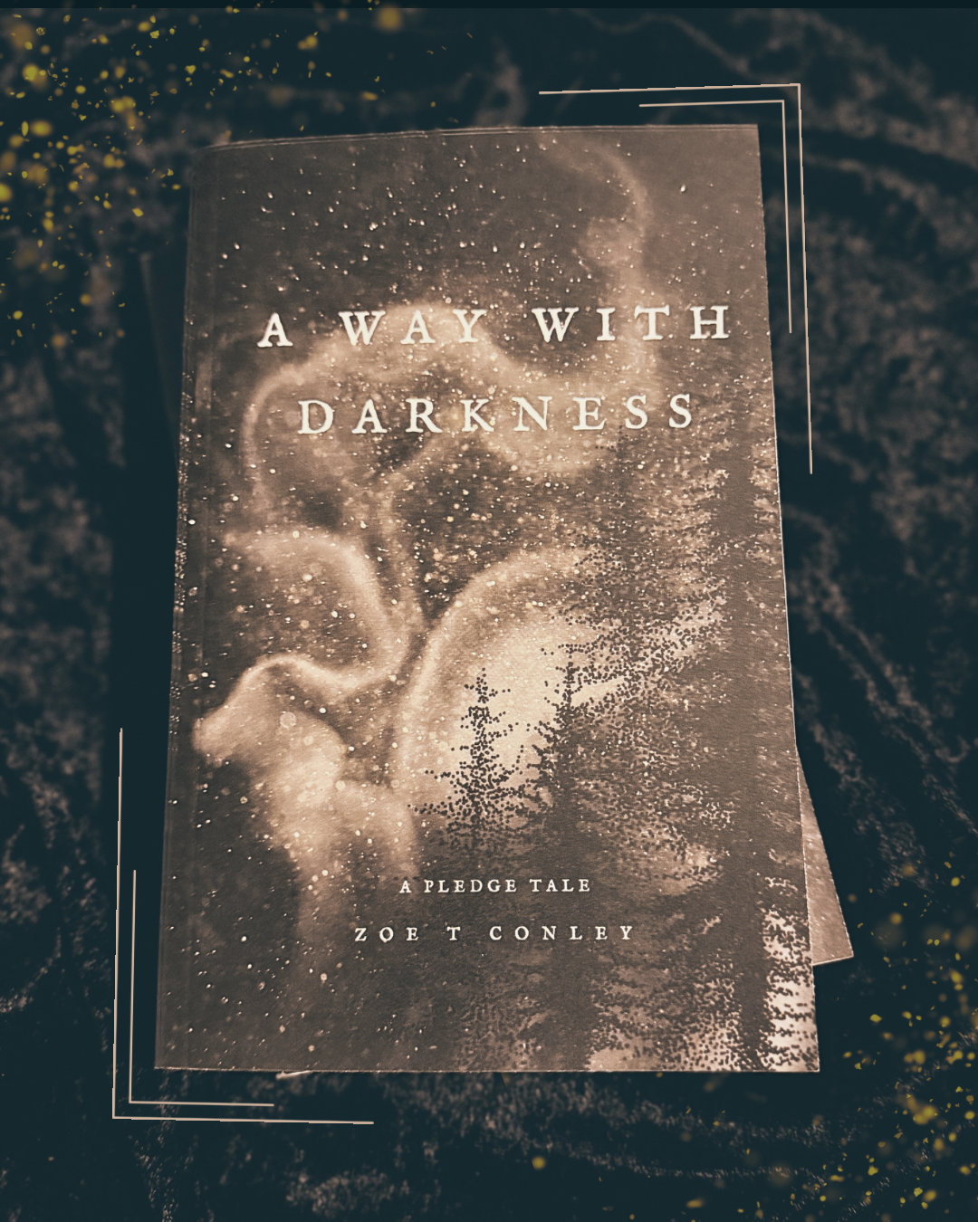 A Way With Darkness (The Pledge Tales Series Book 1)