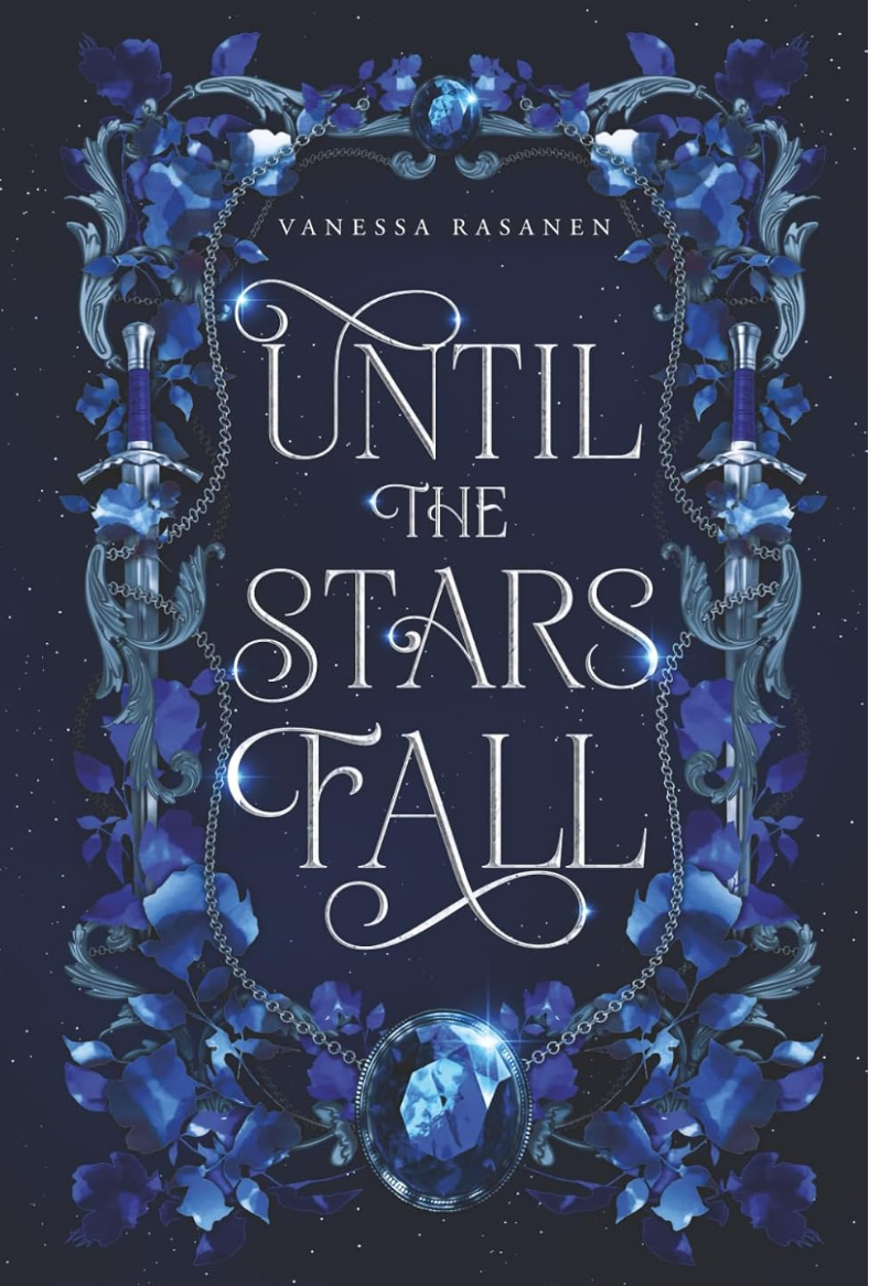 Until The Stars Fall: A Fae Fantasy Romance (Immortal Reveries)