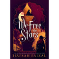 We Free The Stars Paperback