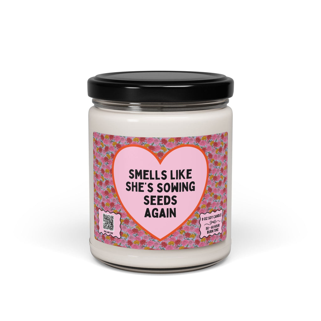 Smells Like She's Sowing Seeds Again