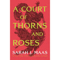 A Court Of Thorns and Roses (ACOTAR 1)