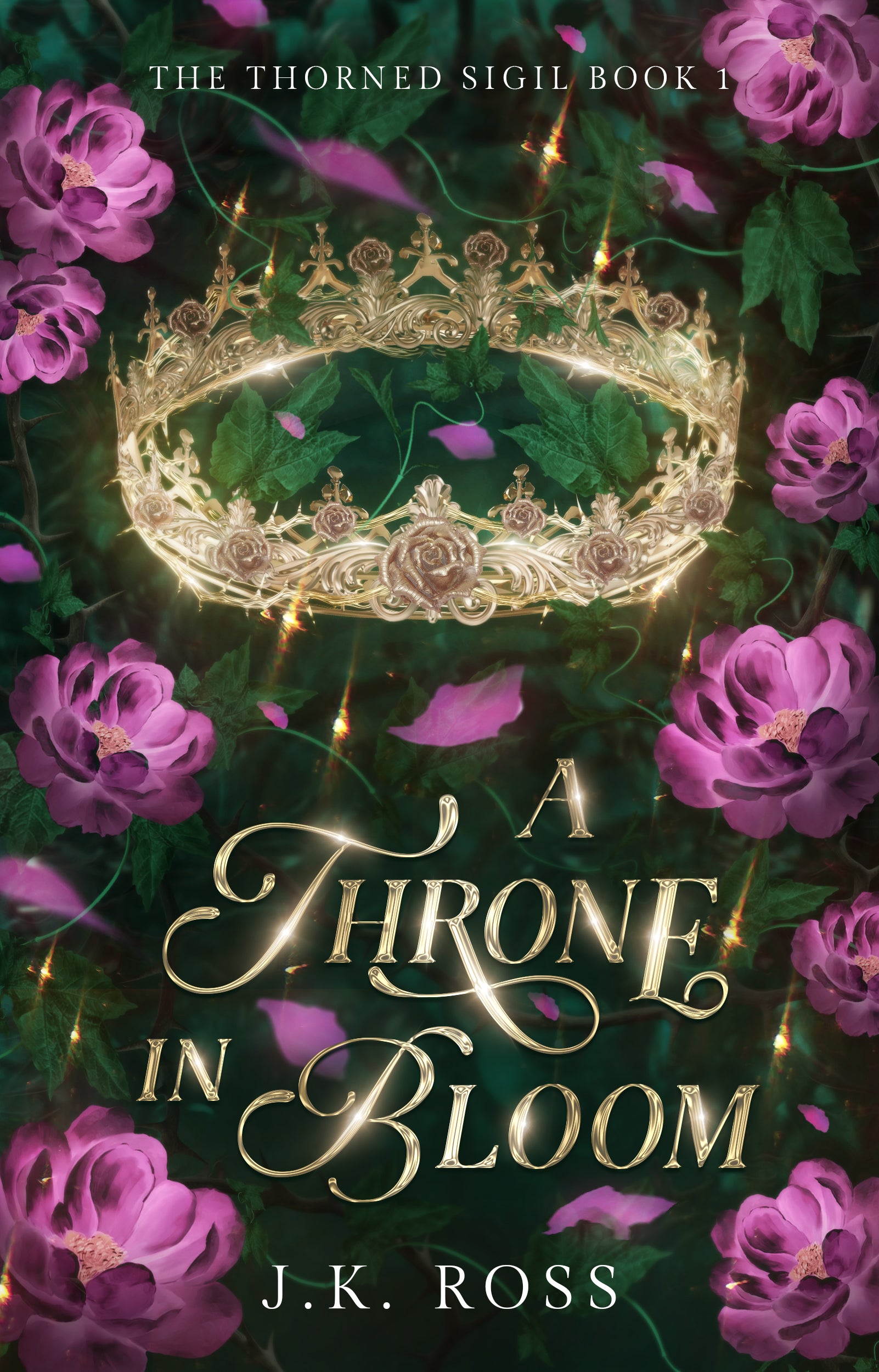 A Throne in Bloom (Book One) Preorder